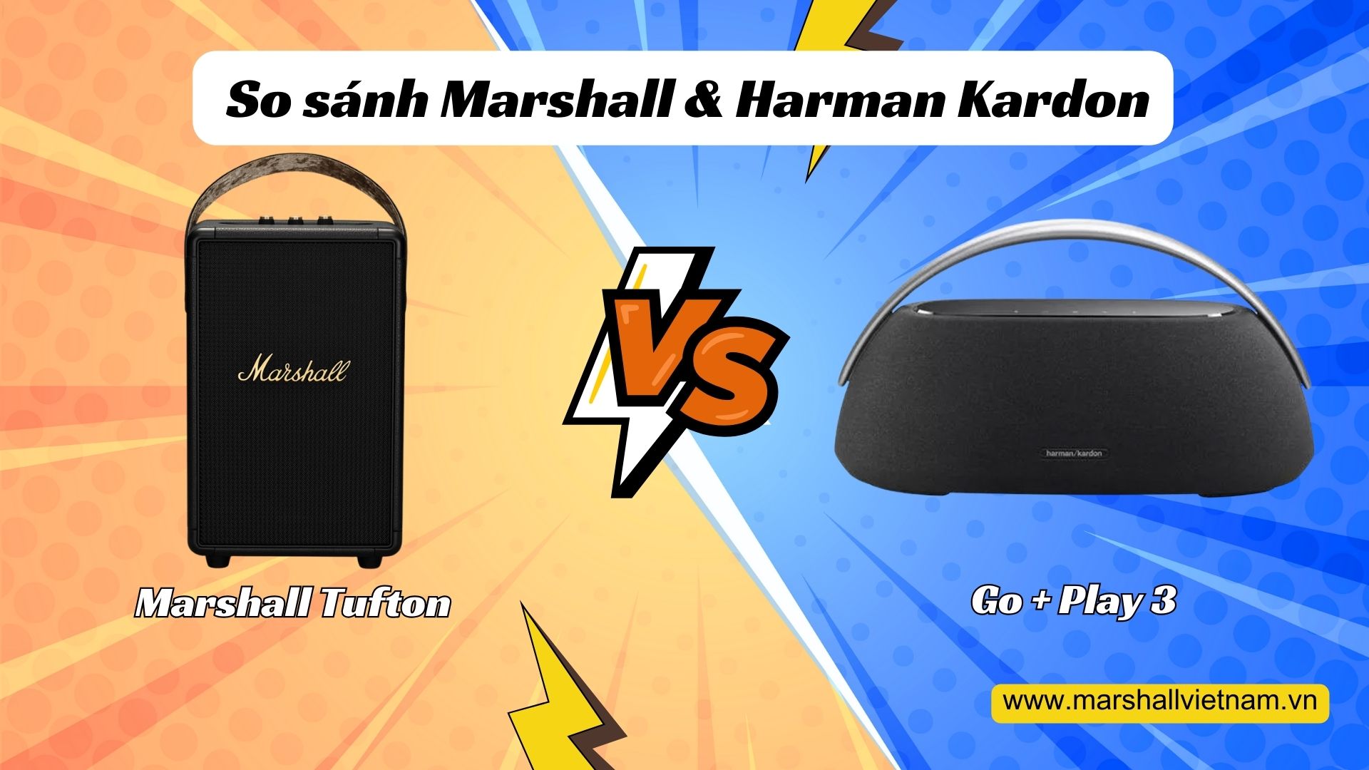 So sánh nhanh loa Marshall Tufton & Harman Kardon Go+Play 3